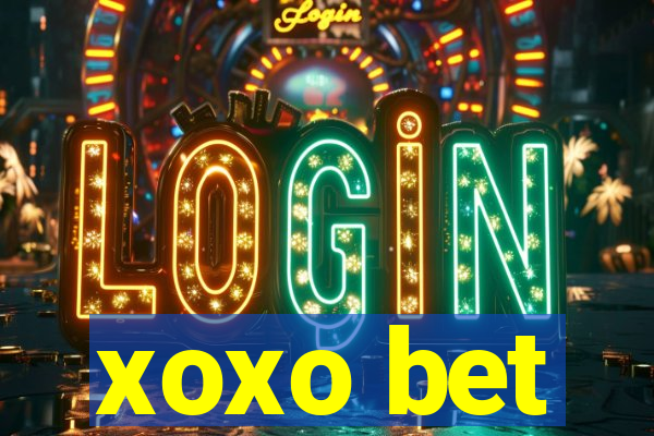 xoxo bet